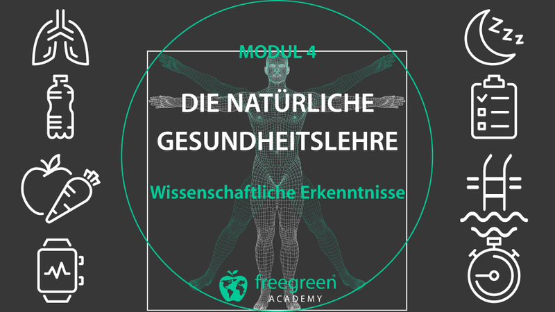 Modul 4: Die natürliche Gesundheitslehre